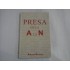    PRESA  DE  LA  A  LA  N  -  Adrian  NASTASE   